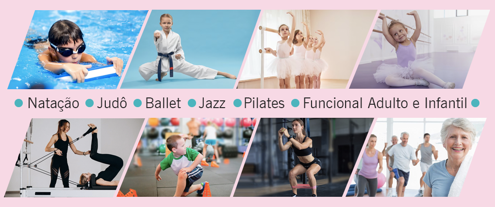 Natação Judô Ballet Jazz Pilates Funcional Adulto e Infantil